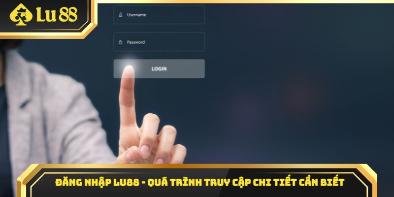 đăng nhập Lu88