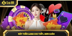 Rút tiền Lu88